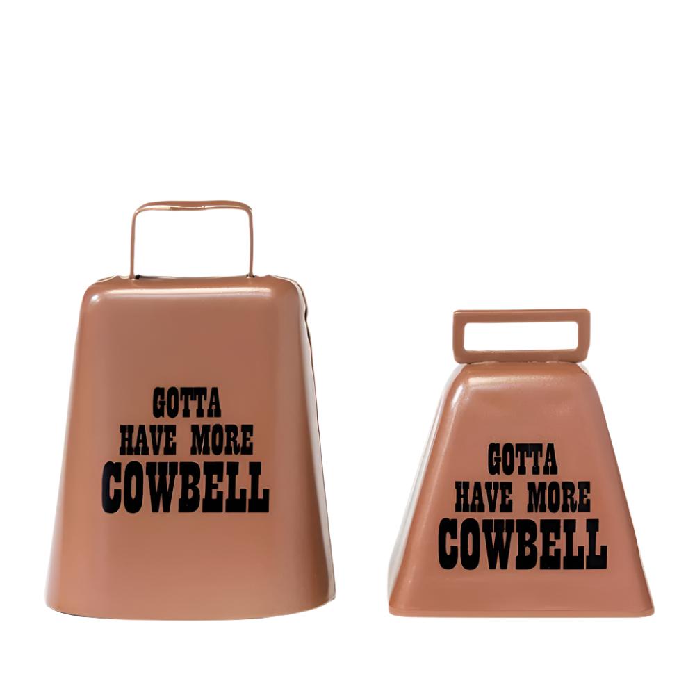 Gotta Have More Cowbell